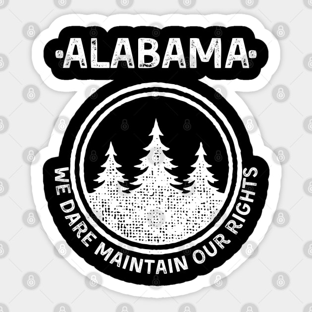 Alabama State Motto Sticker by Souls.Print